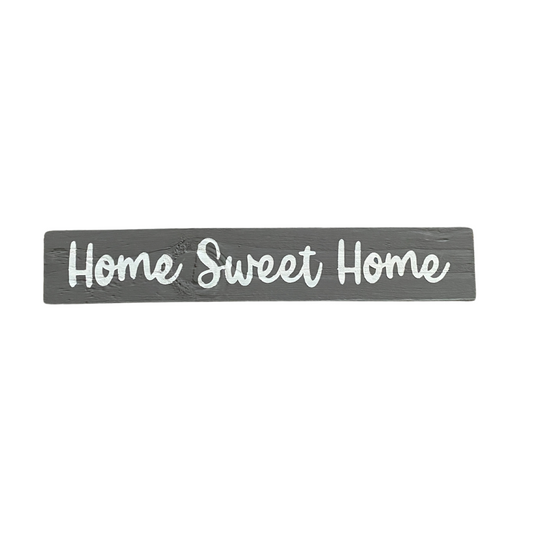 Home Sweet Home Mini Stick Sign
