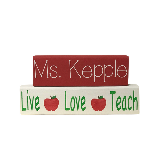 Live Love Teach Teacher Blocks