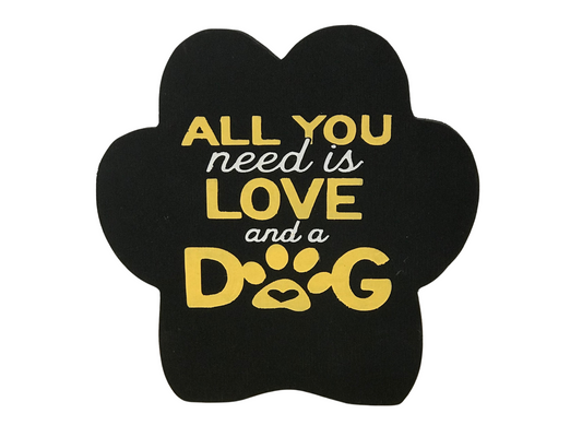 All You Need is Love and a Dog Paw Print Shelf Sitter