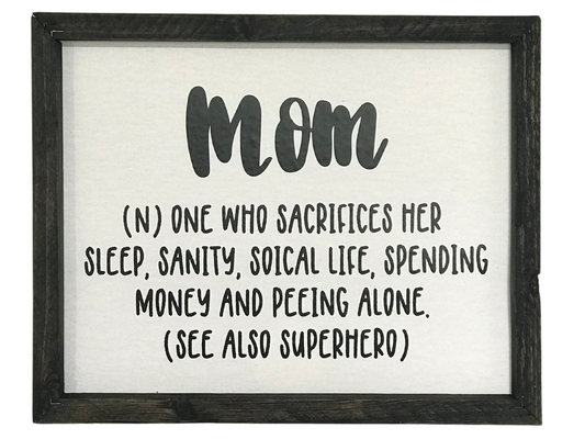 Mom Definition Sign