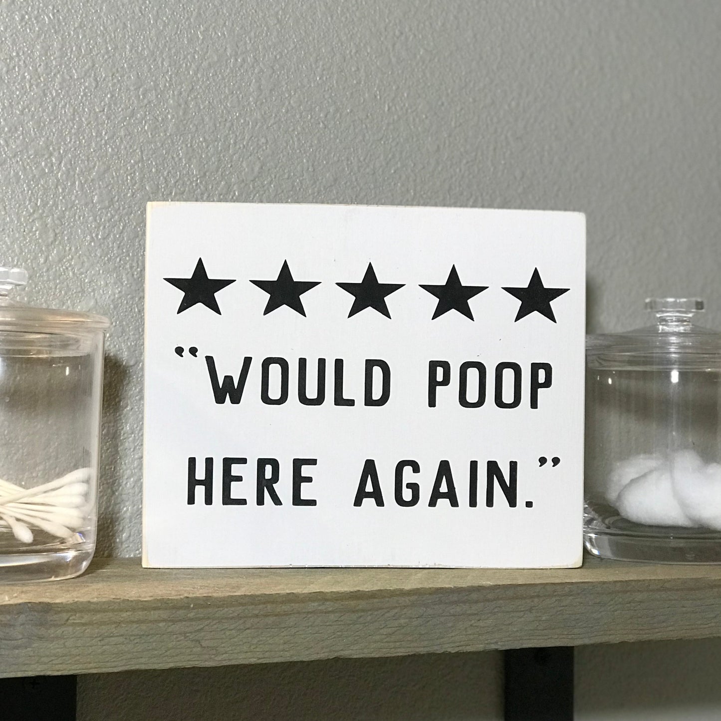 bathroom decor, bathroom sign, funny, poop here again, star rating, wood sign, shelf sitter