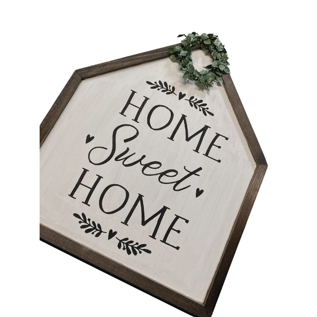 Home Sweet Home Sign