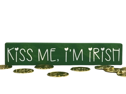 Kiss Me I'm Irish Mini Stick Sign