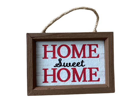 Home Sweet Home Mini Sign