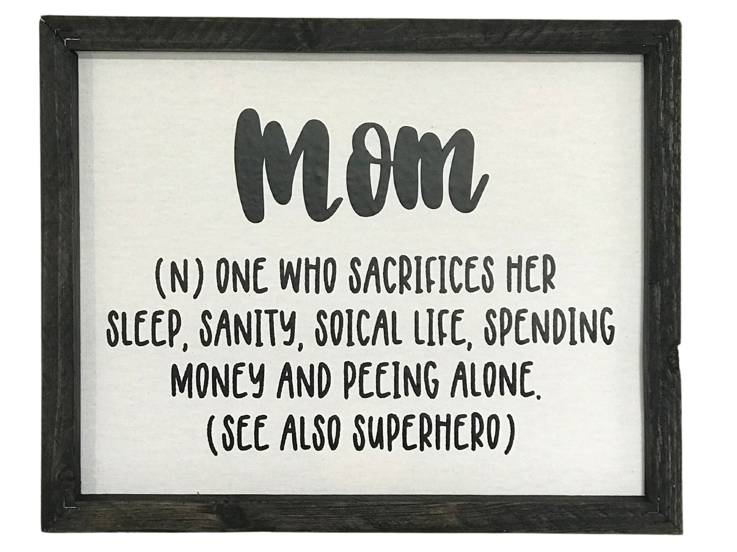 Mom Definition Sign